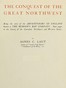 The conquest of the great Northwest, Volume 1 (of 2)