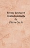 Recent research on radioactivity