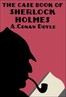 The case-book of Sherlock Holmes