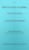 The pronunciation of Greek; accent and quantity. A philological inquiry