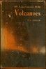 My experiments with volcanoes