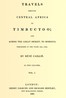 Travels through Central Africa to Timbuctoo; and across the Great Desert, to Morocco, performed in the years 1824-1828, Vol. 1 (of 2)