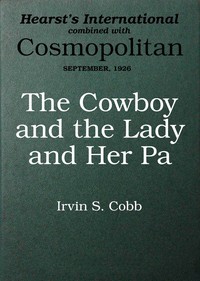 The cowboy and the lady and her pa :  A story of a fish out of water