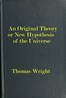 An original theory or new hypothesis of the universe