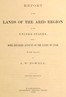 Report on the lands of the arid region of the United States, with a more detailed account of the lands of Utah