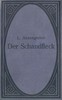 Der Schandfleck :  Eine Dorfgeschichte