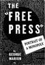 The "free press" :  portrait of a monopoly