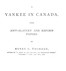 A Yankee in Canada, with Anti-slavery and reform papers.