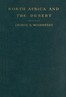 North Africa and the desert :  Scenes and moods