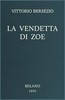 La vendetta di Zoe :  Aristocrazia I