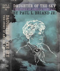 Daughter of the sky :  The story of Amelia Earhart