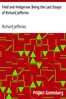Field and Hedgerow: Being the Last Essays of Richard Jefferies