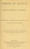 Heroes of science :  Botanists, zoologists, and geologists