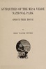 Antiquities of the Mesa Verde National Park :  Spruce-tree House