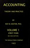 Accounting theory and practice, Volume 1 (of 3) :  a textbook for colleges and schools of business administration