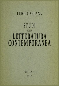 Studi sulla letteratura contemporanea :  Prima serie