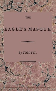 The eagle's masque