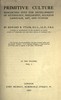 Primitive culture, vol. 1 (of 2) :  Researches into the development of mythology, philosophy, religion, language, art, and custom