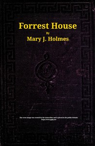 Forrest House :  A novel