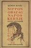 Nippon-ország naposkertje :  Japán népmesék