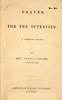 Prayer for the oppressed :  A premium tract