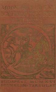 Egy haditudósító emlékei :  1914 november - 1915 november