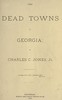 The dead towns of Georgia