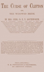 The curse of Clifton :  or, the widowed bride