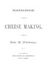 Hand-book on cheese making