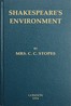 Shakespeare's environment