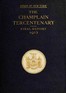 The Champlain tercentenary :  Final report of the New York Lake Champlain tercentenary commission