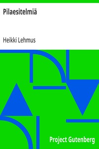 Pilaesitelmiä