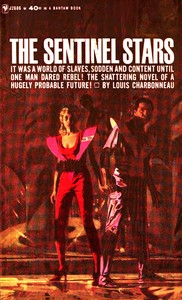 The sentinel stars :  a novel of the future