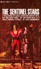 The sentinel stars :  a novel of the future