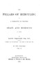 The pillars of Hercules :  or, A narrative of travels in Spain and Morocco in 1848; vol. 2