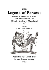 The legend of Perseus, Volume 2 (of 3) :  The life-token