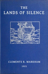 The lands of silence :  A history of Arctic and Antarctic exploration