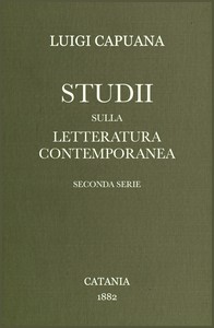 Studii sulla letteratura contemporanea :  Seconda serie