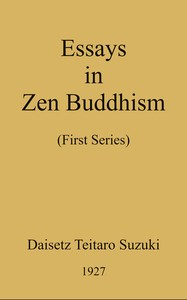 Essays in Zen Buddhism :  First series