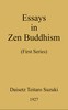 Essays in Zen Buddhism :  First series