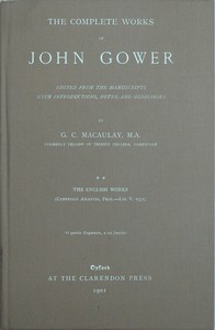 The complete works of John Gower, volume 2 :  The English works