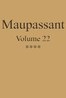 Œuvres complètes de Guy de Maupassant - volume 22