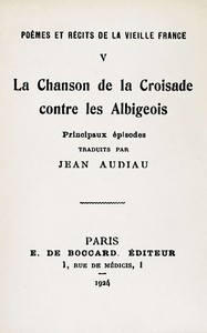 La chanson de la croisade contre les Albigeois