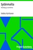 Sydänmailta :  Novelleja ja tunnelmia