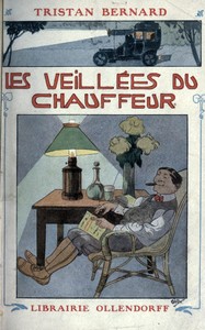 Les veillées du chauffeur :  Contes, essais, récits de voyage