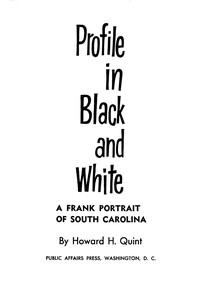 Profile in black and white :  A frank portrait of South Carolina