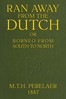 Ran away from the Dutch :  Or, Borneo from South to North