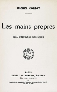 Les mains propres :  Essai d'éducation sans dogme
