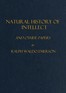 Natural history of intellect, and other papers