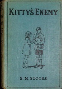 Kitty's enemy :  or, the boy next door.
